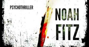 Der Seelenretter - Ein Thriller von Noah Fitz