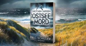 Gretchen Larssen und der Ostseemord: Küstenkrimi